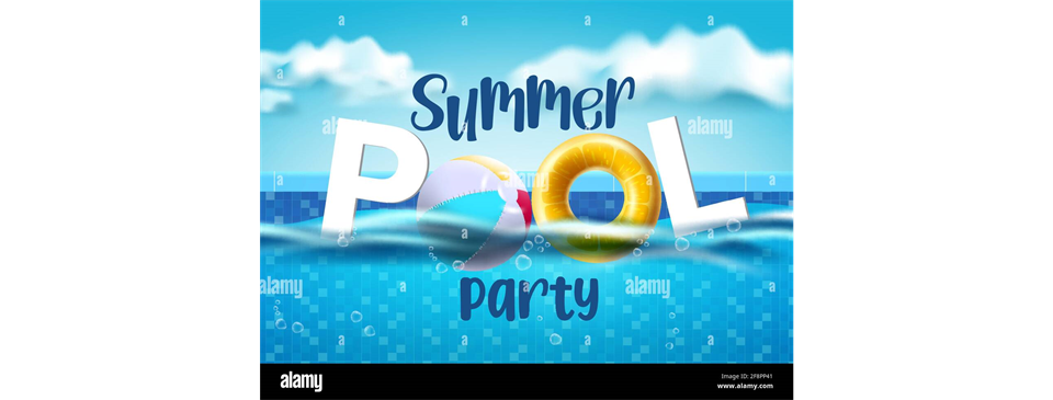 END of SEASON POOL PARTY - July 25th!
